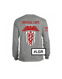 "Dental" Long Sleeve Shirt